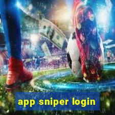 app sniper login